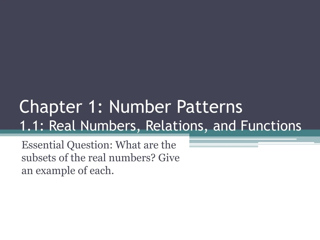 chapter 1 number patterns 1 1 real numbers relations and functions