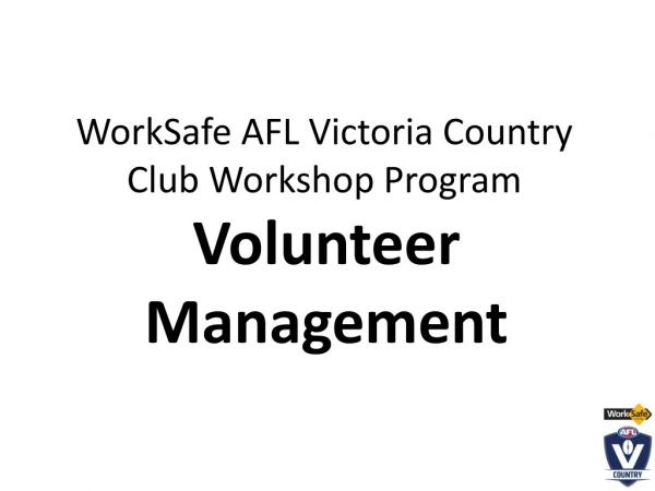 WorkSafe AFL Victoria Country Club Workshop Program