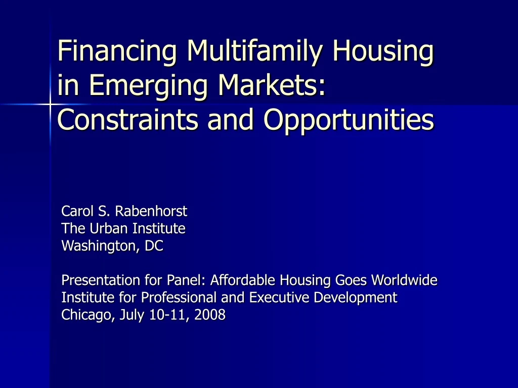 financing multifamily housing in emerging markets constraints and opportunities