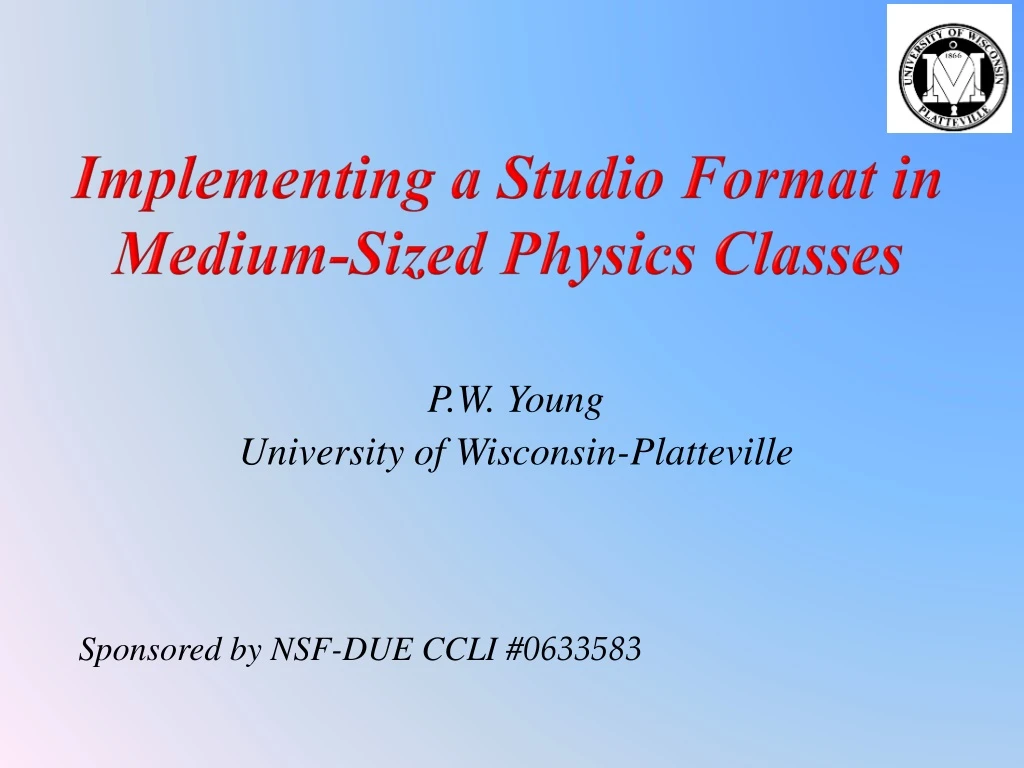 implementing a studio format in medium sized physics classes