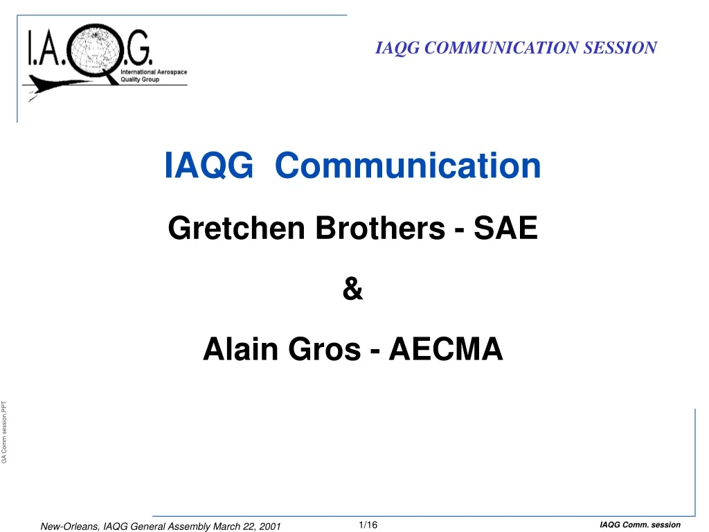 iaqg communication gretchen brothers sae alain