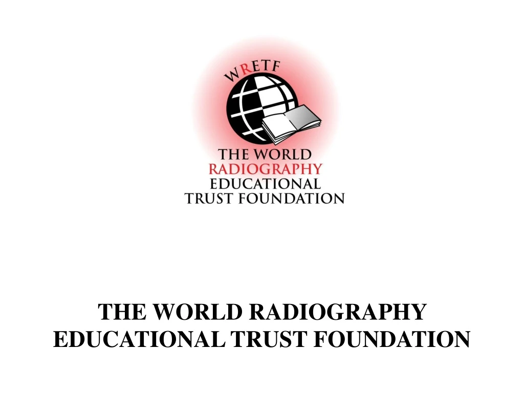 the world radiography educational trust foundation