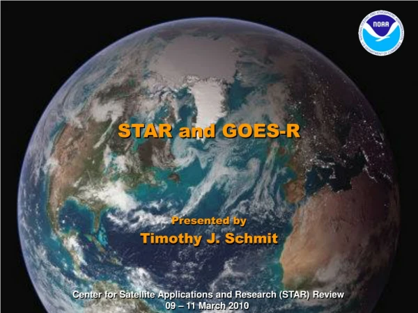 STAR and GOES-R