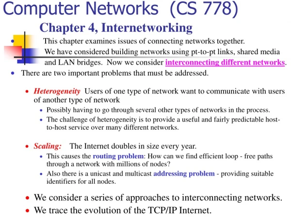 Computer Networks  (CS 778)