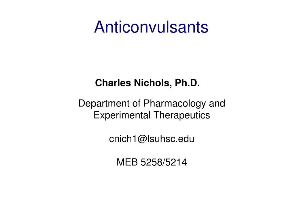 anticonvulsants