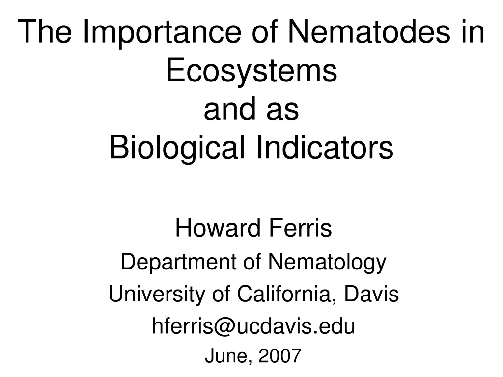 the importance of nematodes in ecosystems and as biological indicators