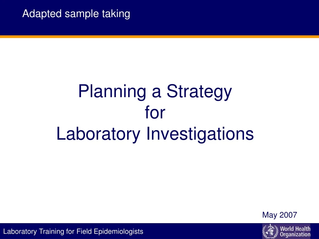 adapted sample taking