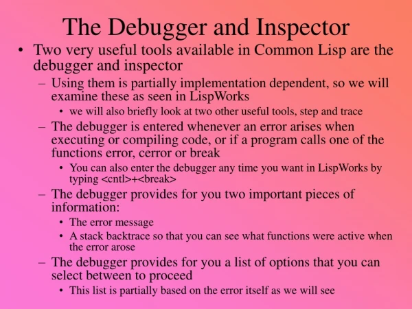 The Debugger and Inspector