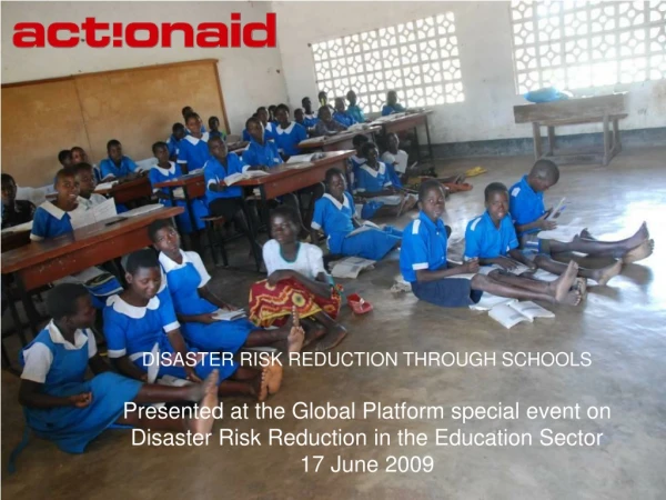 DISASTER RISK REDUCTION THROUGH SCHOOLS