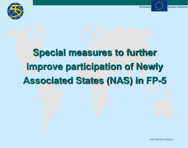 Special measures to further  improve participation of Newly Associated States (NAS) in  FP-5