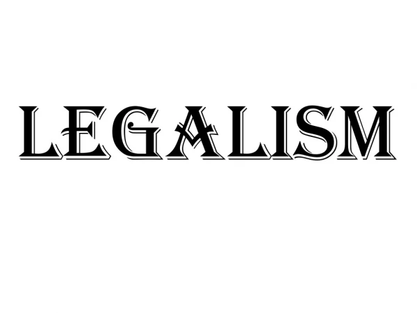 Legalism