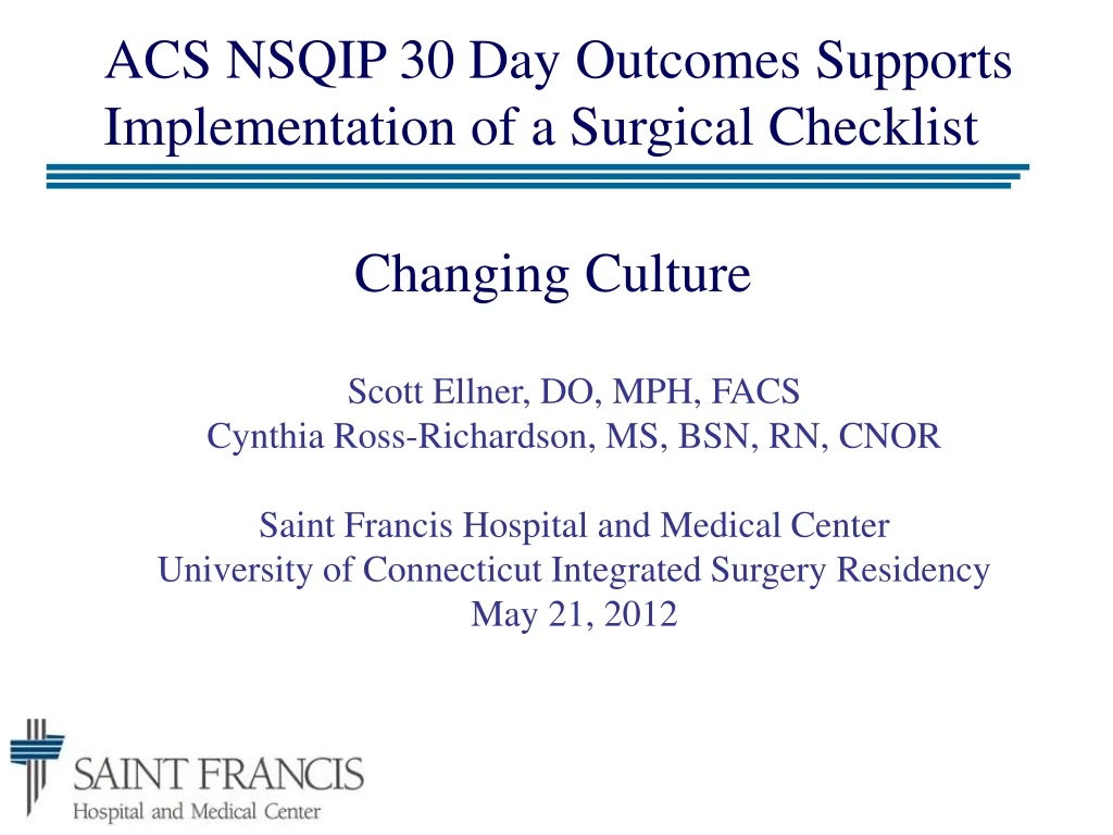 acs nsqip 30 day outcomes supports implementation