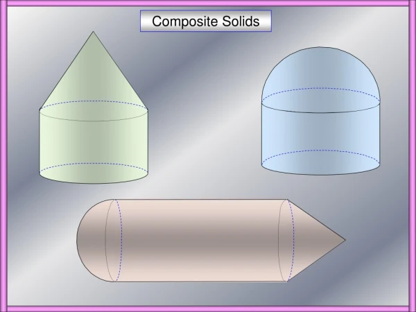 Composite Solids