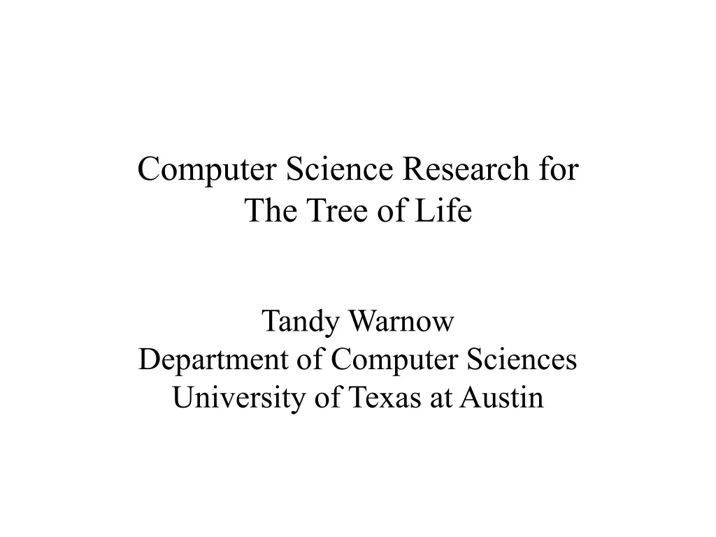 computer science research for the tree of life