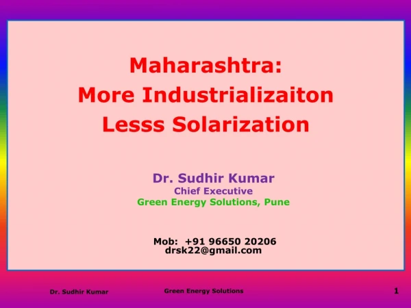 Maharashtra:  More Industrializaiton