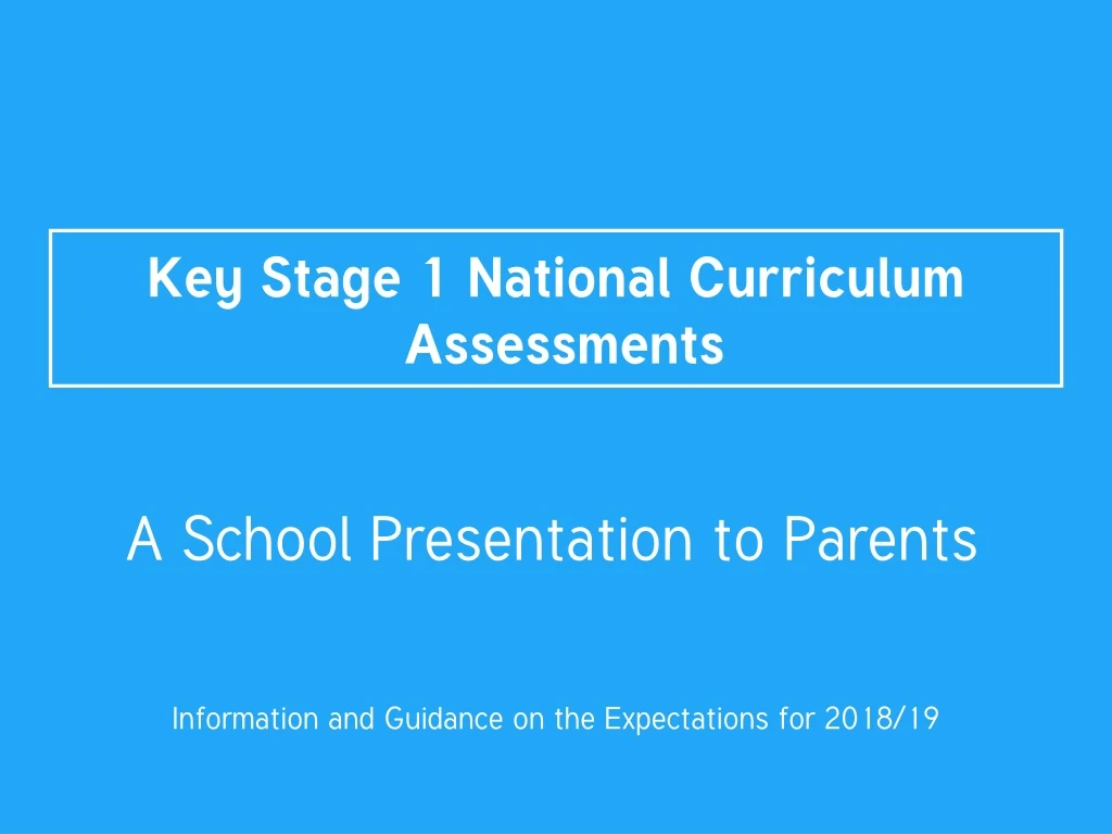 key stage 1 national curriculum assessments