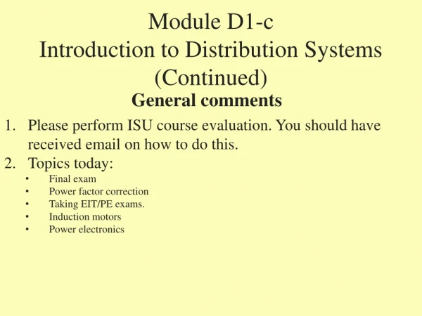 Module D1-c Introduction to Distribution Systems (Continued)