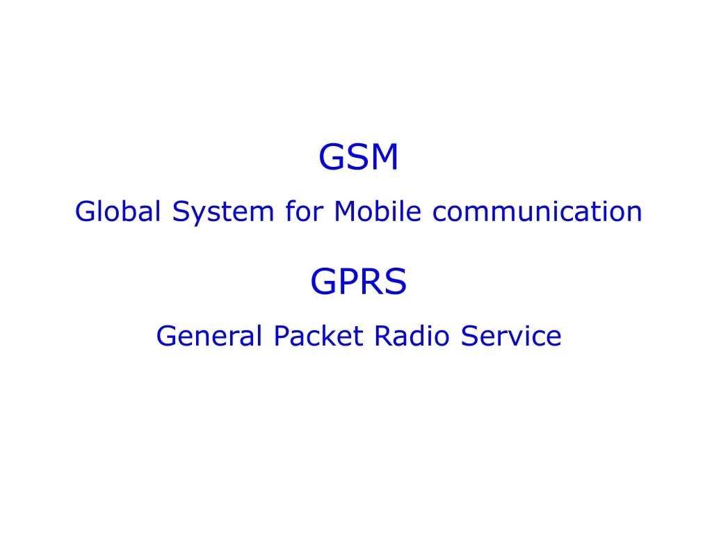 gsm global system for mobile communication