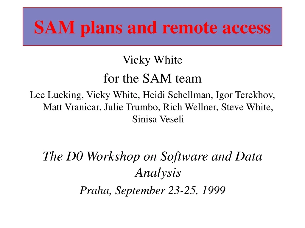 sam plans and remote access