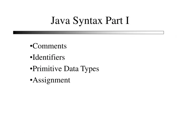 Java Syntax Part I