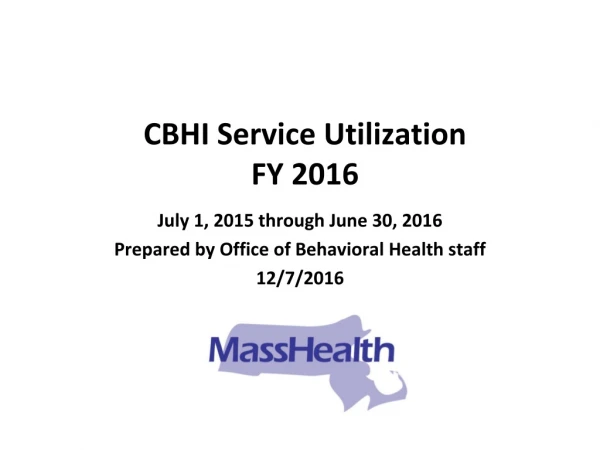 CBHI Service Utilization FY 2016