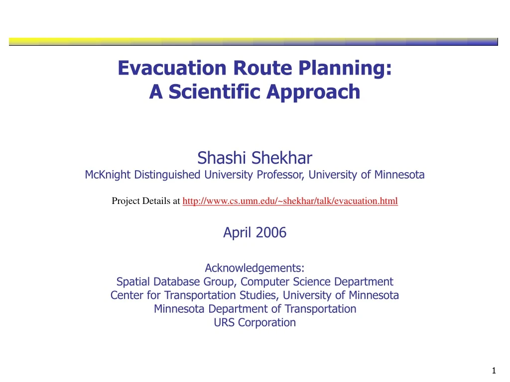 evacuation route planning a scientific approach