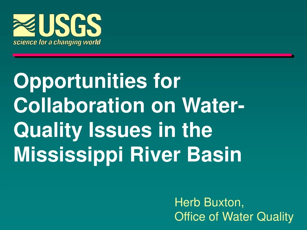 opportunities for collaboration on water quality