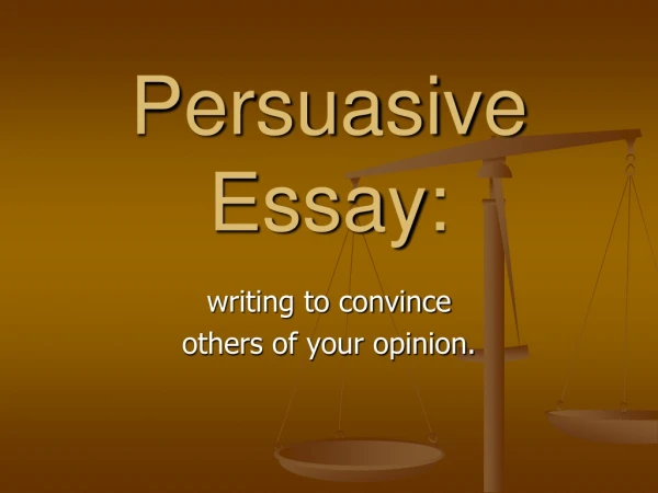 Persuasive Essay: