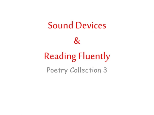 Sound Devices &amp; Reading Fluently