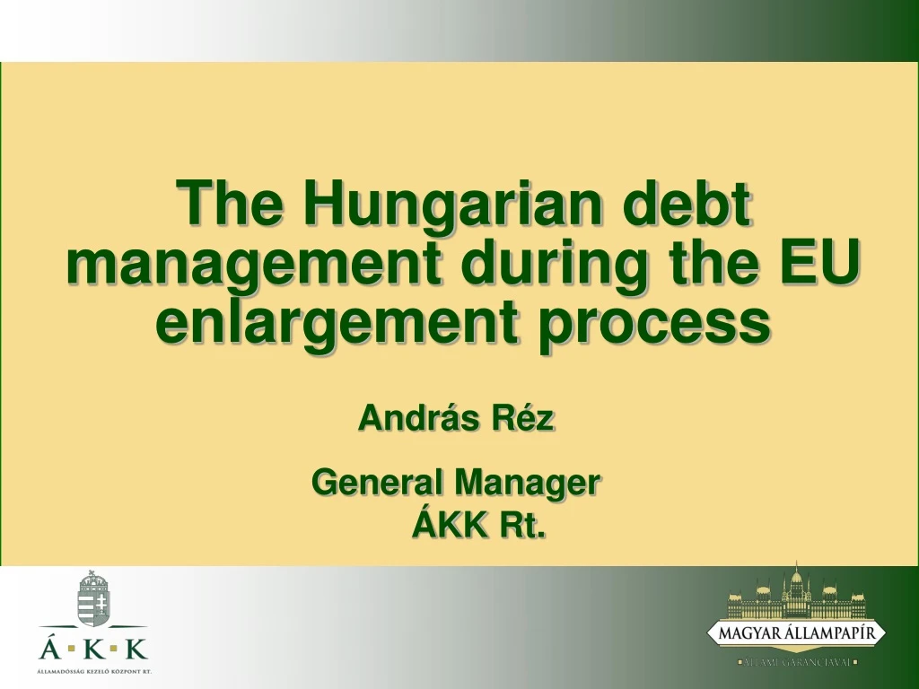 the hungarian debt management during