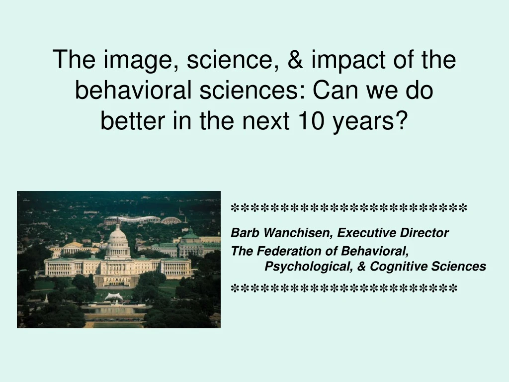 the image science impact of the behavioral sciences can we do better in the next 10 years