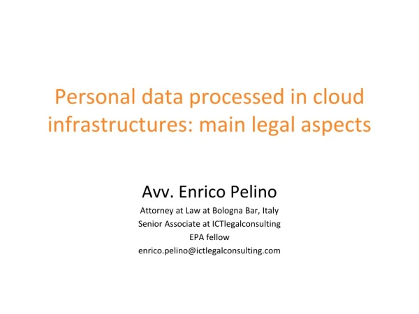 Personal data processed in cloud infrastructures: main legal aspects
