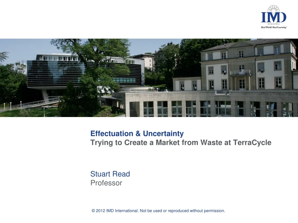 effectuation uncertainty trying to create a market from waste at terracycle