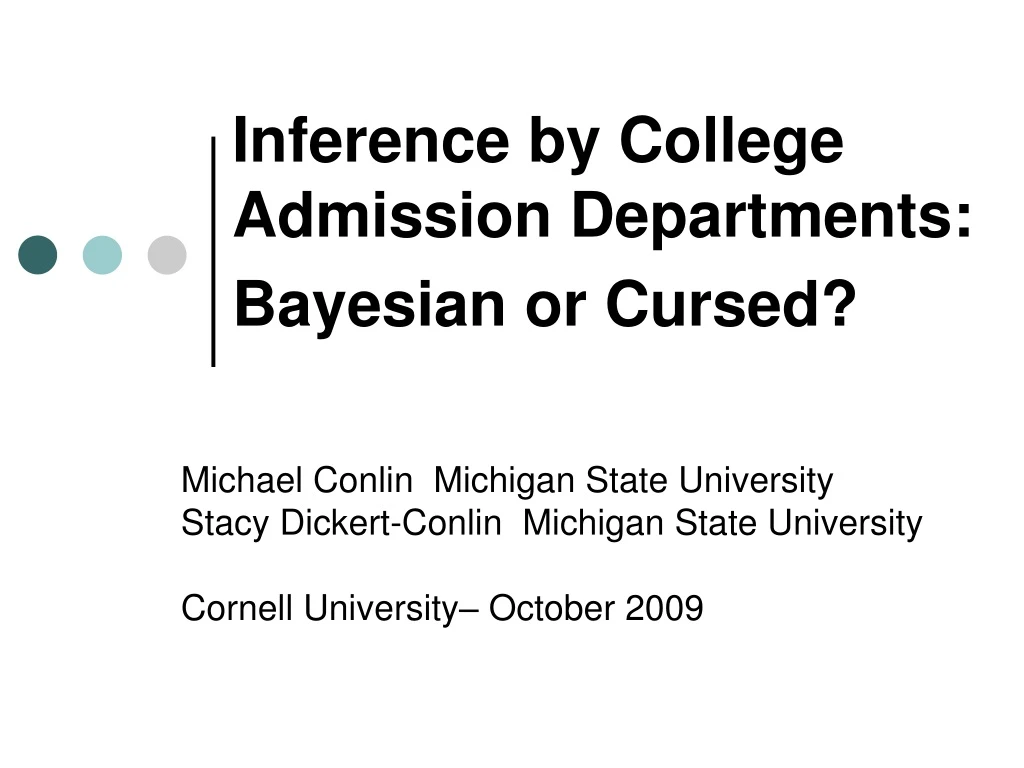 inference by college admission departments bayesian or cursed