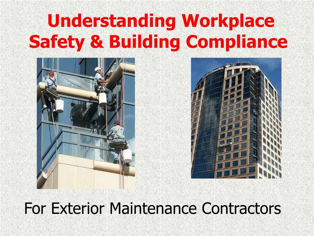 understanding workplace safety building compliance