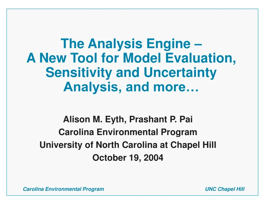 the analysis engine a new tool for model evaluation sensitivity and uncertainty analysis and more