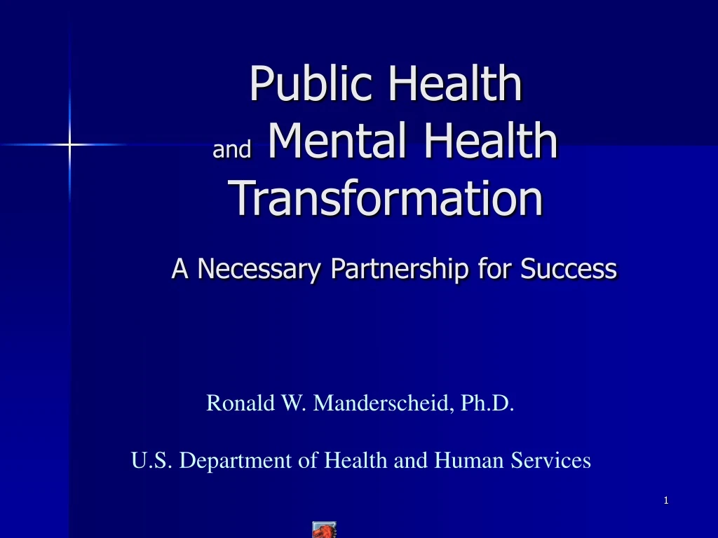 public health and mental health transformation a necessary partnership for success