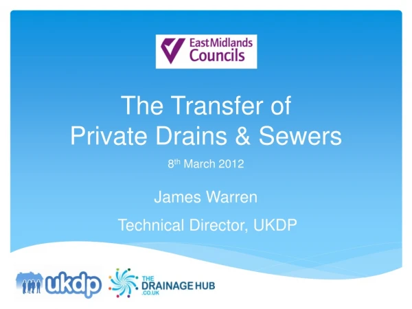 The Transfer of  Private Drains &amp; Sewers