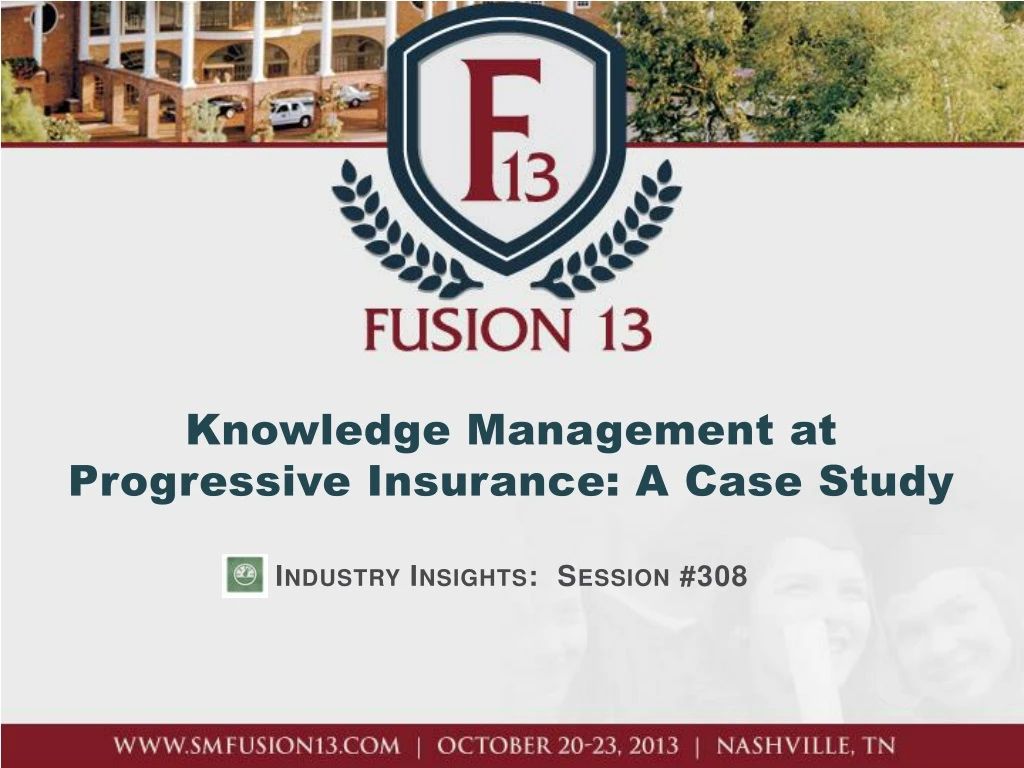 knowledge management at progressive insurance a case study