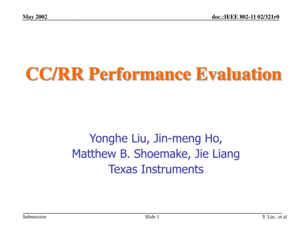 CC/RR Performance Evaluation