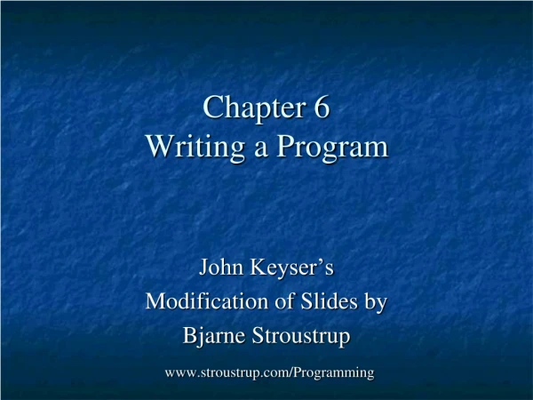 Chapter 6 Writing a Program