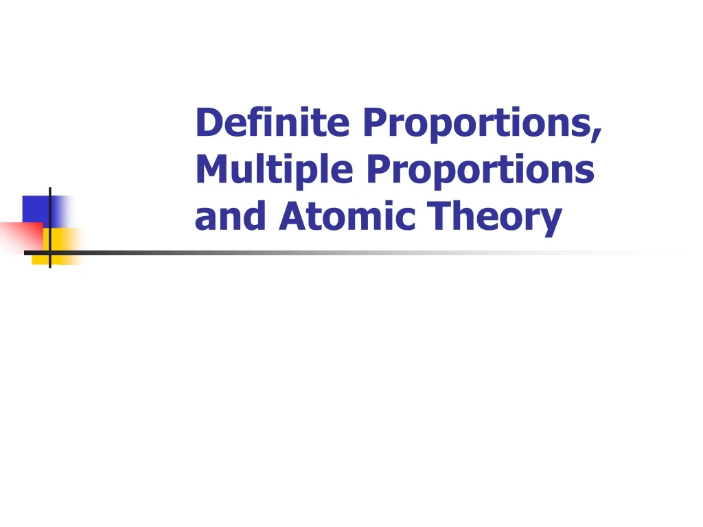 definite proportions multiple proportions and atomic theory