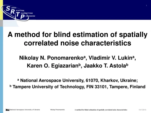 A method for blind estimation of spatially correlated noise characteristics