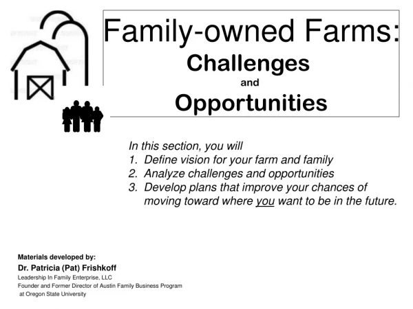 Family-owned Farms: Challenges  and  Opportunities