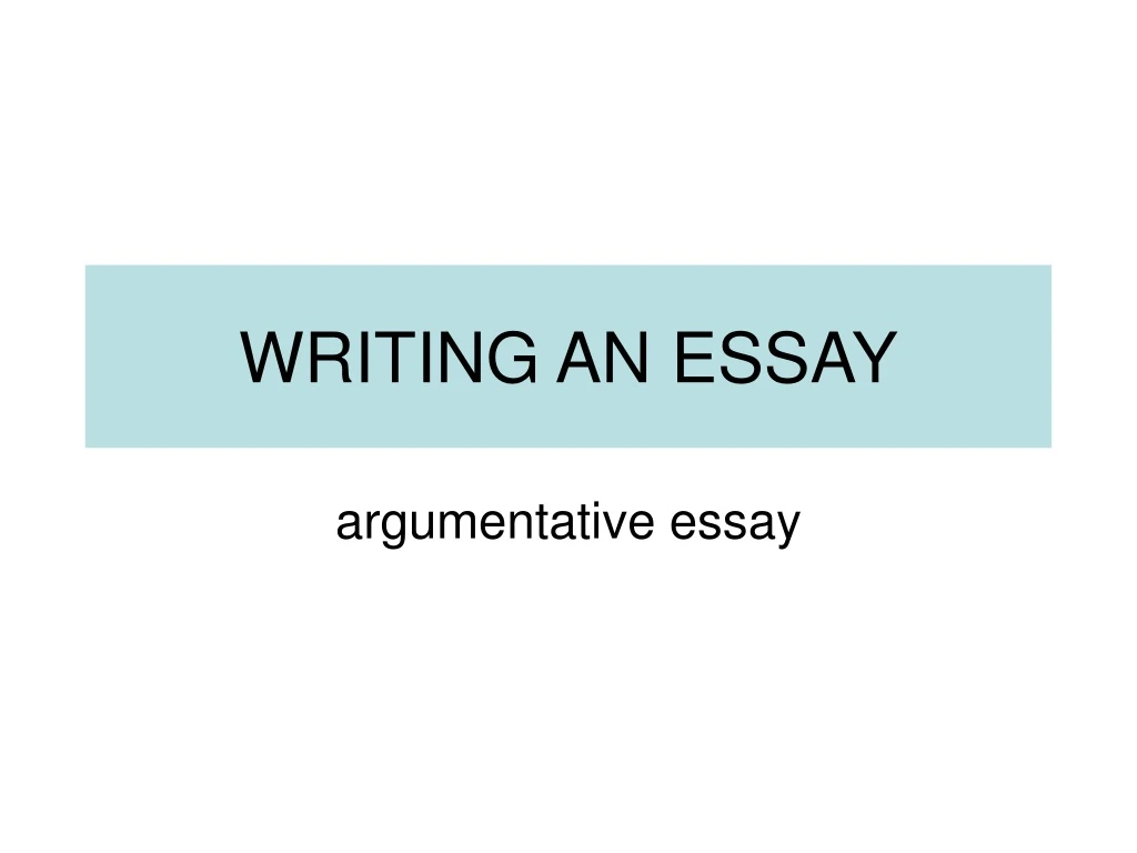 writing an essay