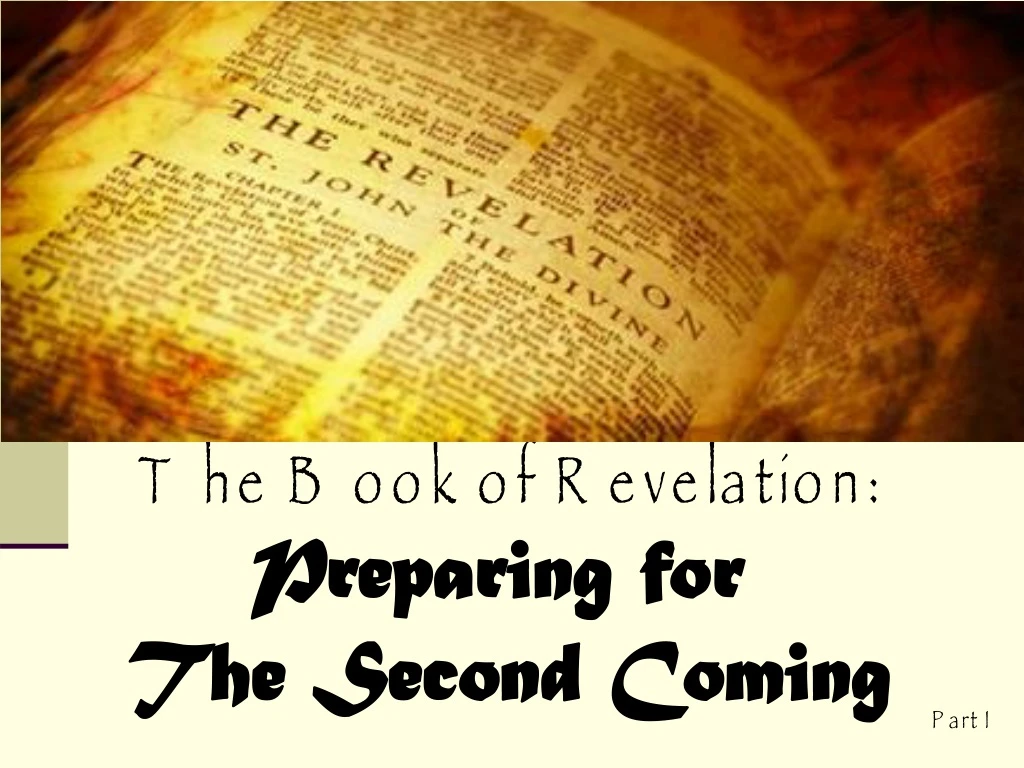 the book of revelation preparing for the second