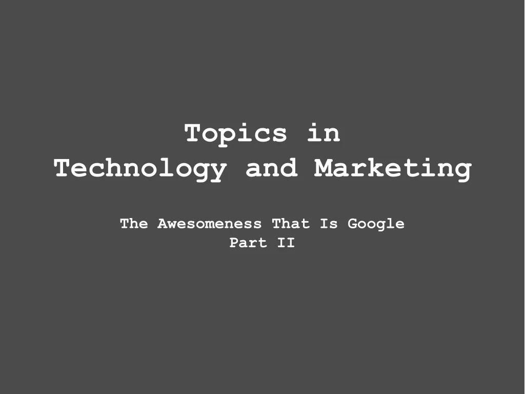 topics in technology and marketing