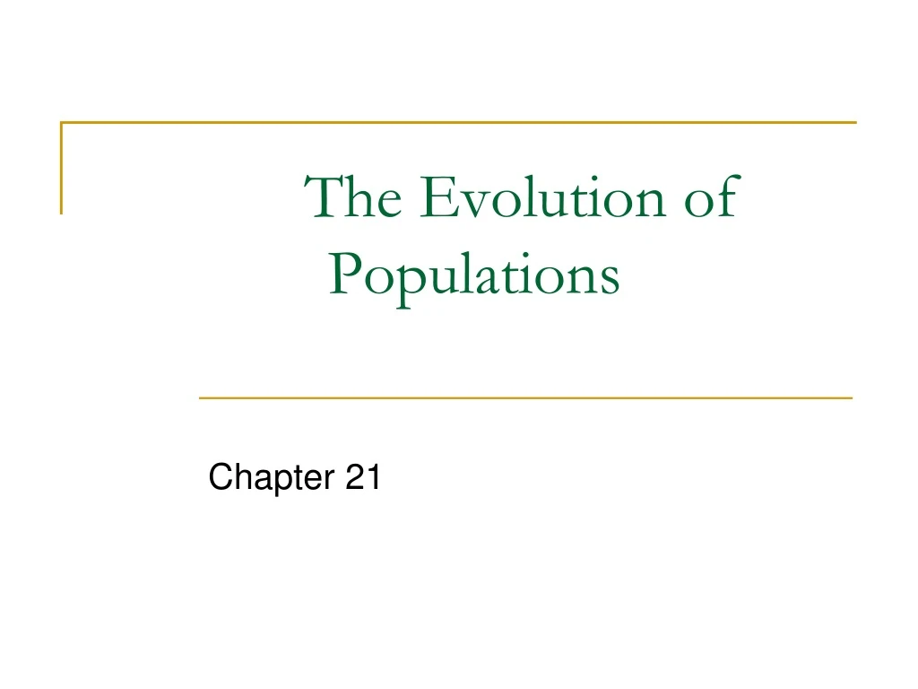 the evolution of populations