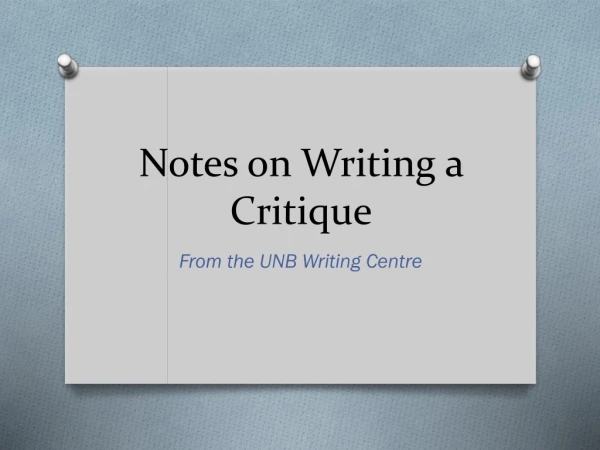Notes on Writing a Critique