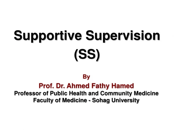 Supportive Supervision (SS)